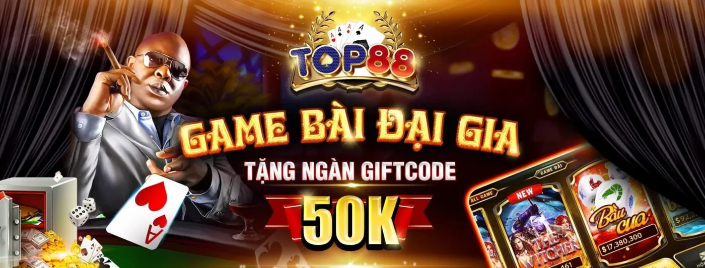 Top88 top game bài hàng đầu Châu Á